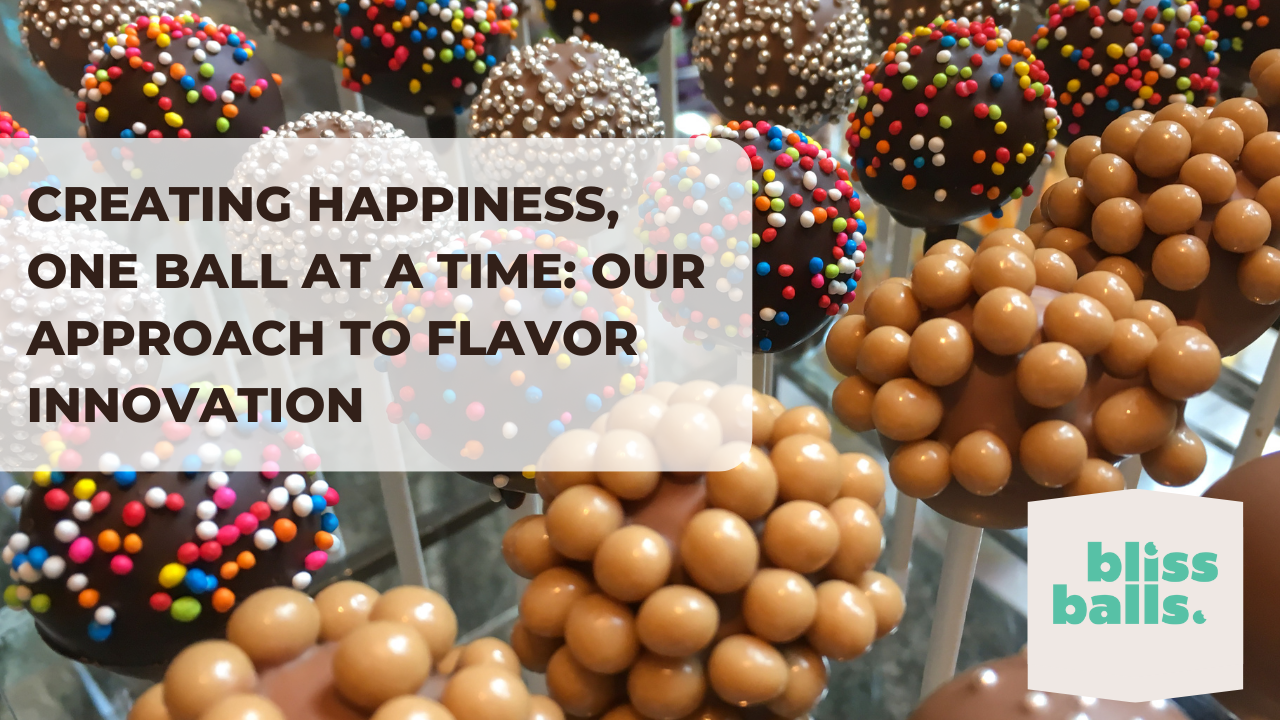Creating Happiness, One Ball at a Time: Our Approach to Flavor Innovation
